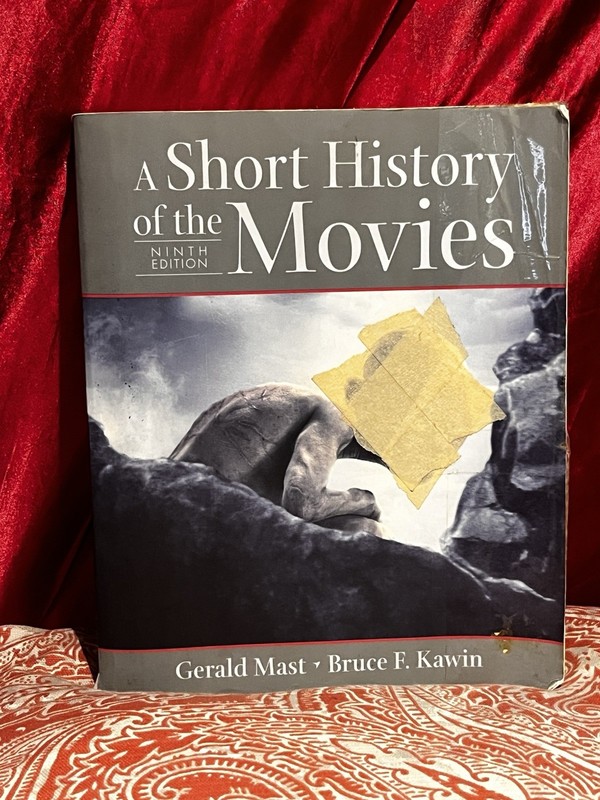 A Short History of the Movies 9th Ed – Mast & Kawin PB Illustrated 2006