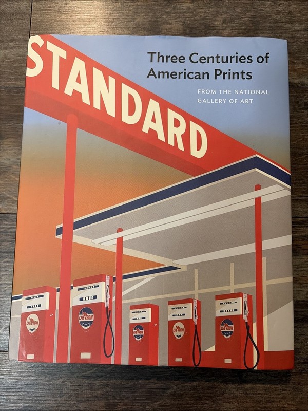 Three Centuries of American Prints From The National Gallery of Art, Hardcover