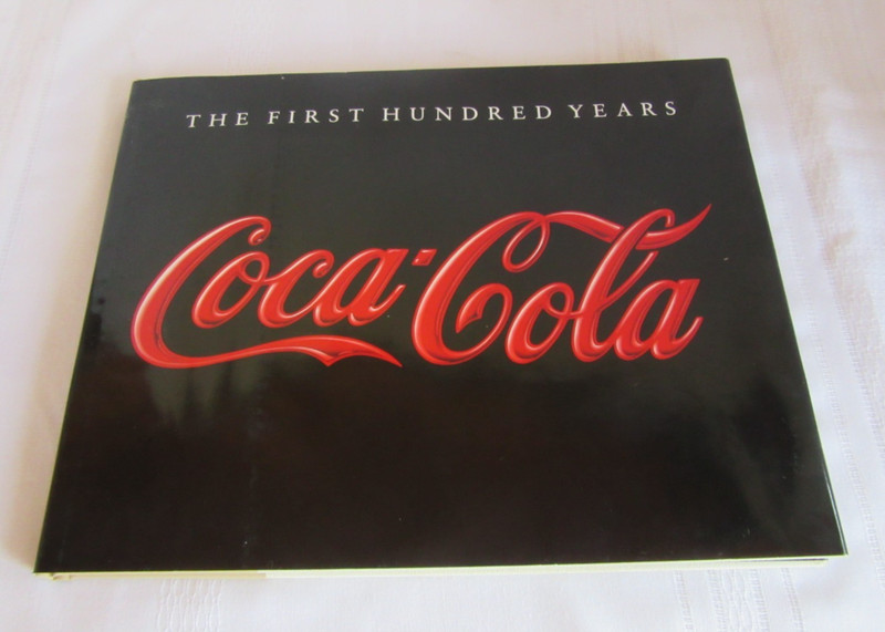 Coca-Cola: The First Hundred Years Text by Anne Hoy New in Original Box gallery