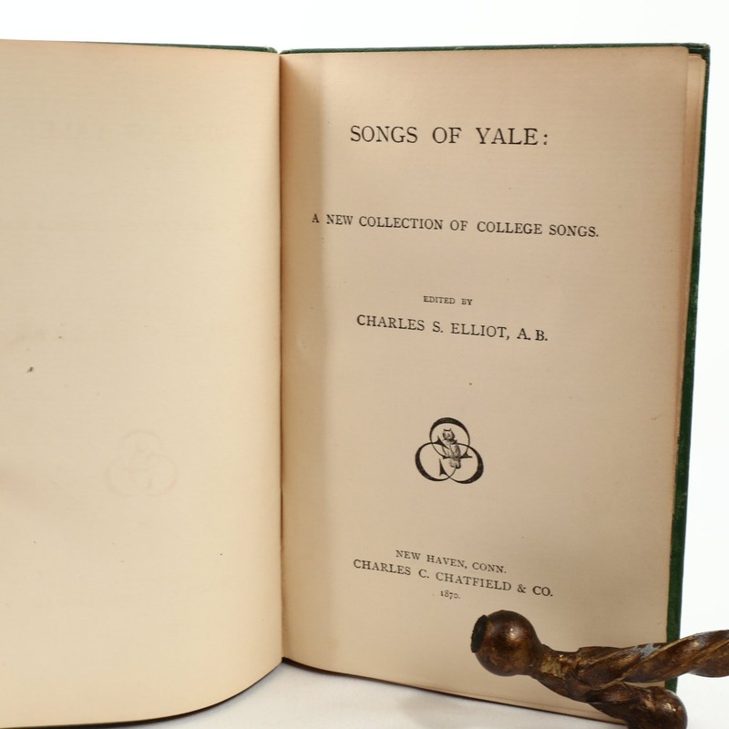 Songs of Yale Charles S. Elliot 1870 First Edition College Music Hardcover gallery
