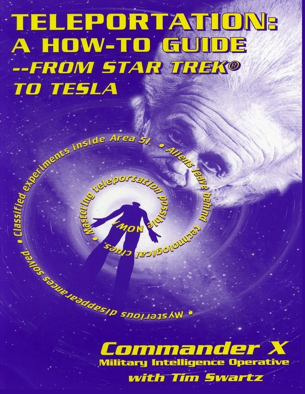 Teleportation How to Guide : From Star Trek to Tesla by X