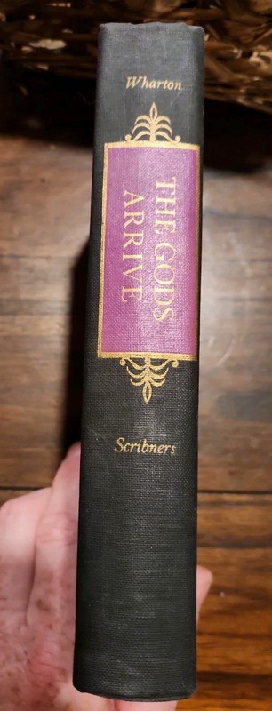 Edith Wharton THE GODS ARRIVE 1960 1st Edition