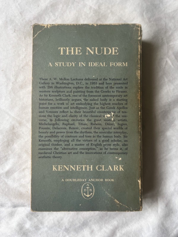 The Nude: A Study in Ideal Form [vintage; paperback, Kenneth Clark, 1959] gallery