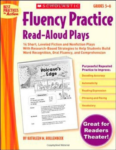 Fluency Practice Read-Aloud Plays: Grades 5–6: 14 Short, Leveled Fiction a…