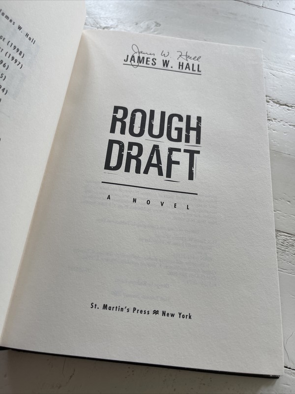Signed Rough Draft James W Hall 2000 1st Edition HC St. Martin’s Press Thriller gallery