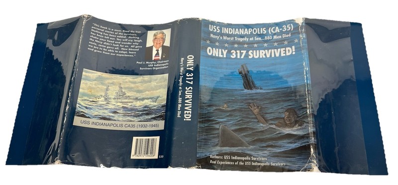 1st Eds-USS INDIANAPOLIS-Signed ONLY 317 SURVIVED & TRUE STORY by Vincent HCDJs gallery