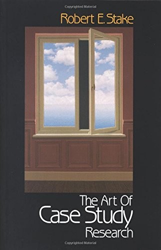 THE ART OF CASE STUDY RESEARCH By Robert E. Stake **BRAND NEW**