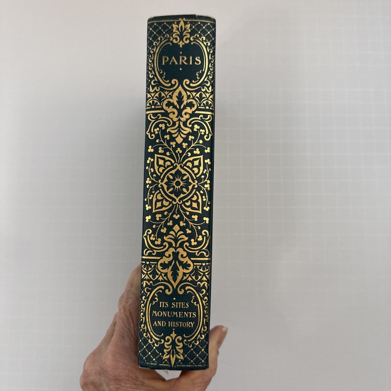 Paris-Its Sites, Monuments and History 1898 Maria Hornor Lansdale-Hardcover, DJ gallery