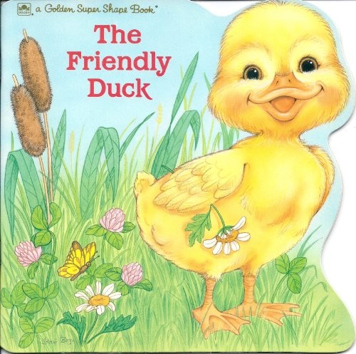 THE FRIENDLY DUCK (LOOK-LOOK) By Deborah Borgo *Excellent Condition*