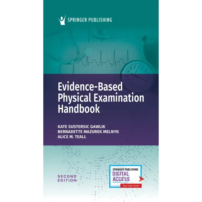 Evidence-Based Physical Examination Handbook by Alice M. Teall (2024, Trade…