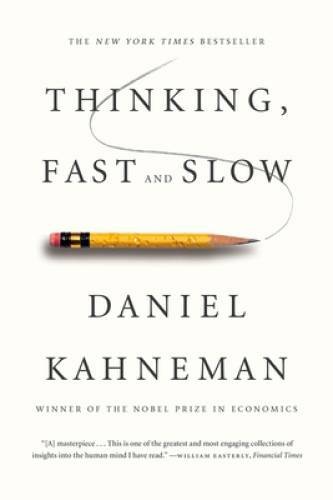 Thinking, Fast and Slow – Paperback By Kahneman, Daniel – ACCEPTABLE