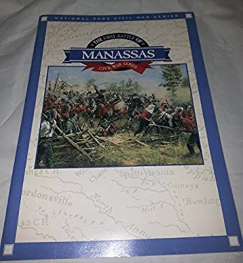 The First Battle of Manassas Paperback William Davis