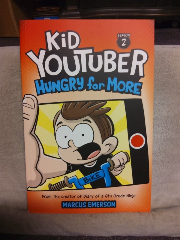 Kid YouTuber : Season 2: Hungry for More by Marcus Emerson (2023, Trade…
