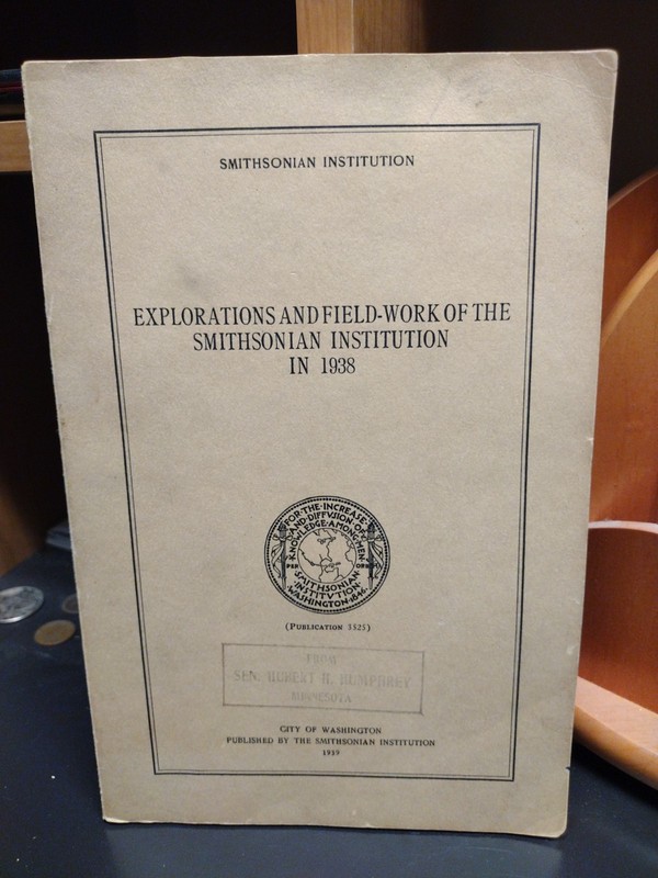 Explorations and Field-Work of the Smithsonian Institution in 1938 116 pages