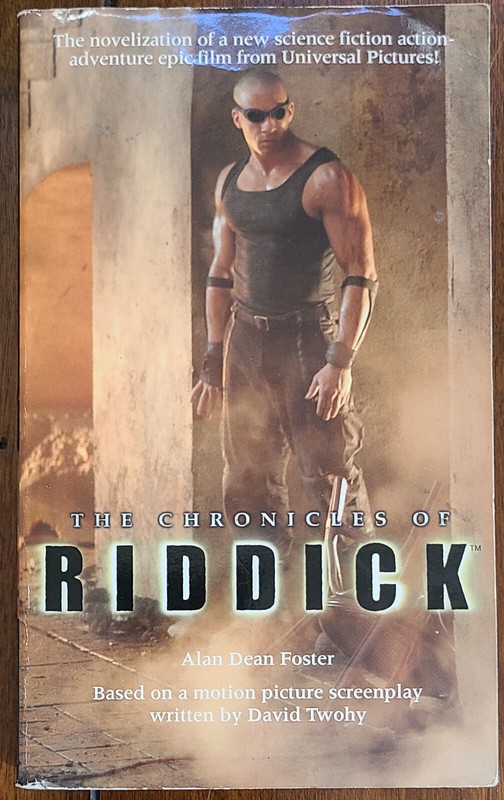 THE CHRONICLES OF RIDDICK by Alan Dean Foster (Paperback 2004) Riddick book 2