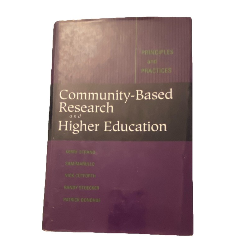 Community-Based Research Higher Education Jossey-Bass Strand 1st Ed Hardcover 2…