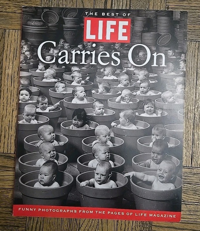 1998 The Best of Life Carries On Funny Photographs from the Pages Life Magazine