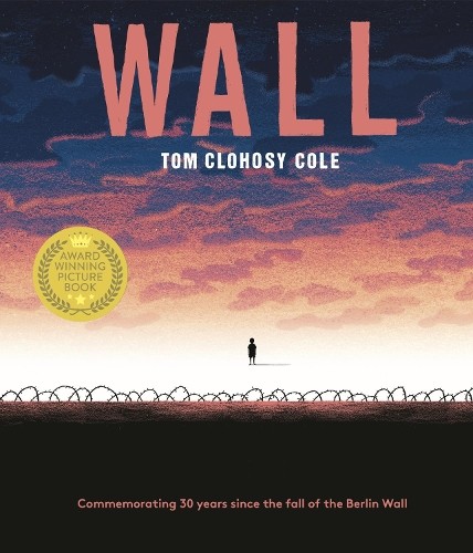 Tom Clohosy-Cole Wall (Paperback)