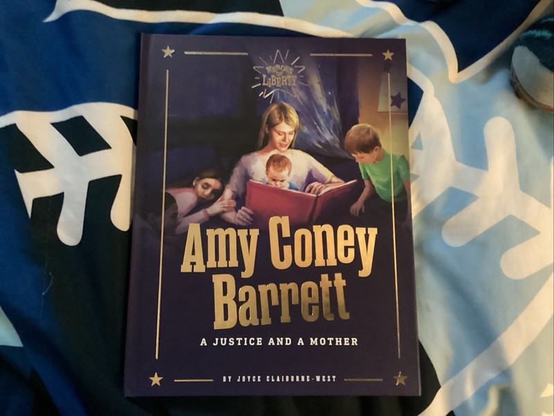 Heroes of Liberty AMY CONEY BARRETT: A JUSTICE & MOTHER Joyce Claiborne-West NEW