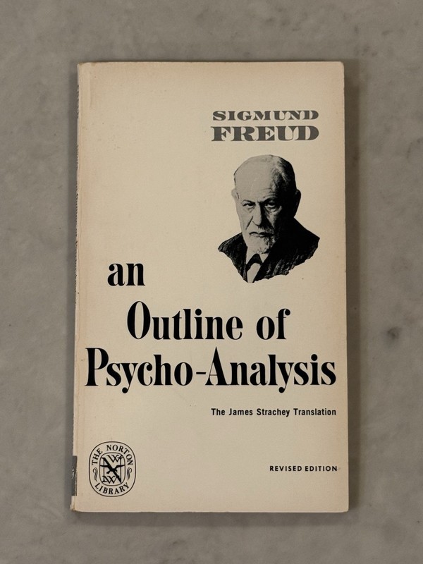 An Outline of Psycho-Analysis, Sigmund Freud, 1969 Norton Library