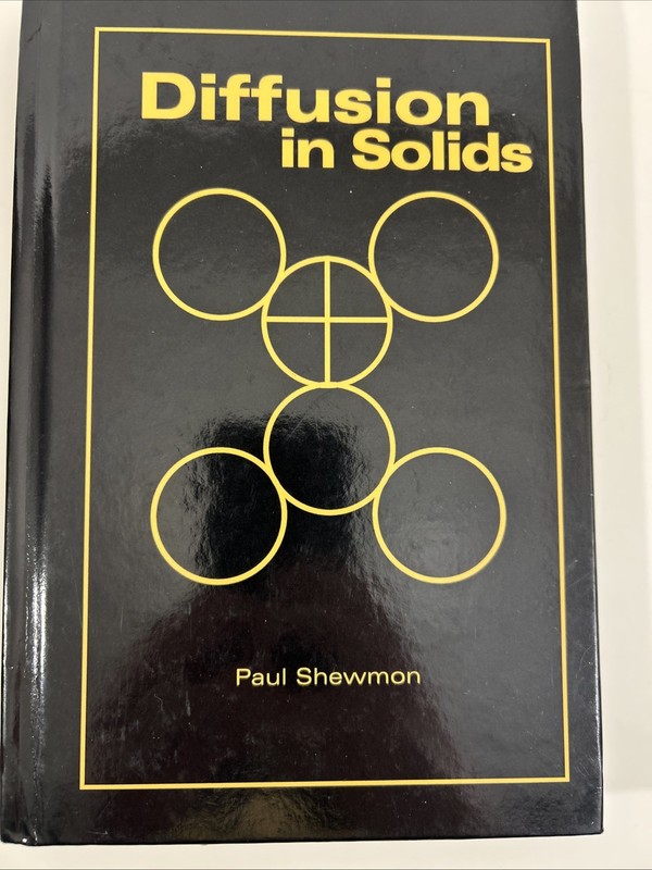 Diffusion in Solids 2nd Edition Paul Shewmon Hardcover Book gallery
