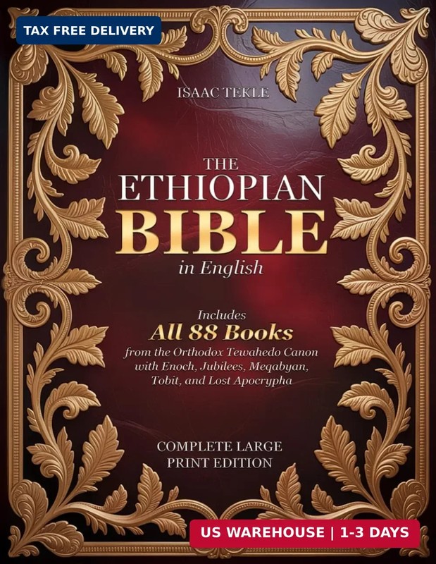 The Ethiopian Bible in English – Complete Large Print Edition: Includes All 88 B