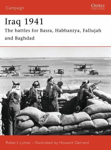 Iraq 1941: The battles for Basra, Habbaniya, – Paperback, by Lyman Robert – Good