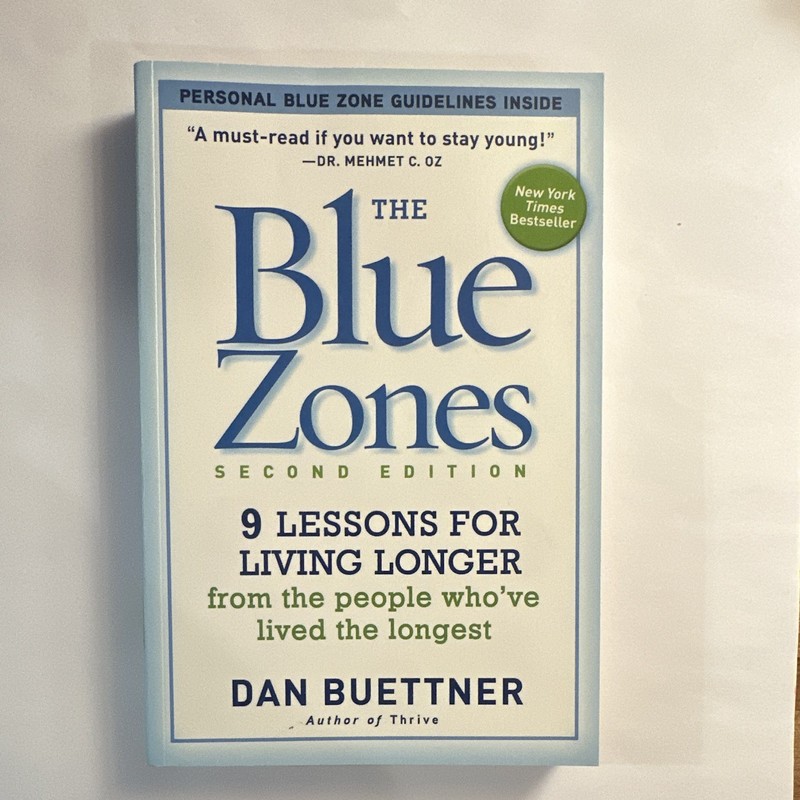National Geographic The Blue Zones Second Edition by Dan Buettner PB Longevity