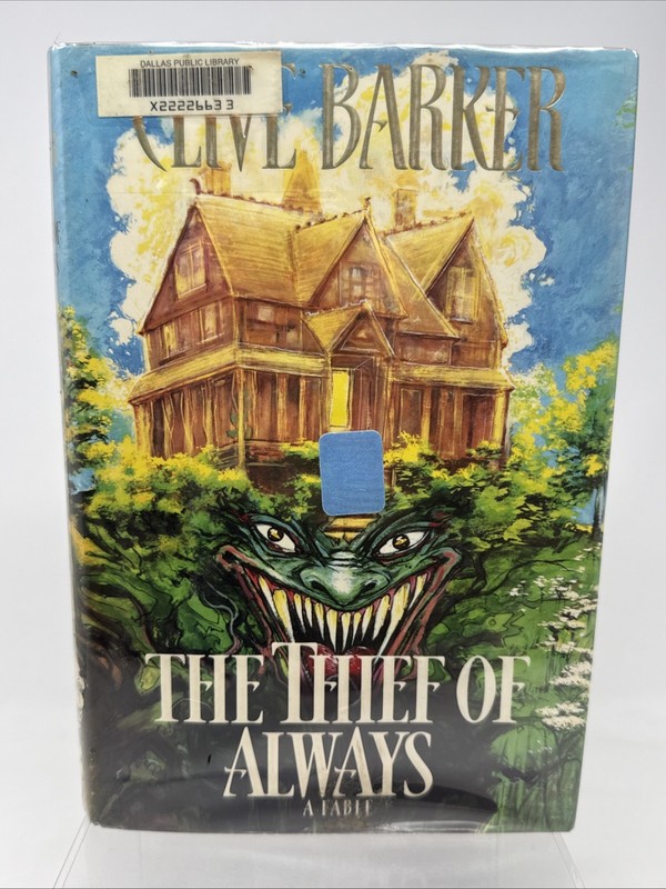 The Thief of Always A Fable by Clive Barker 1992 First Edition HCDJ Ex Library