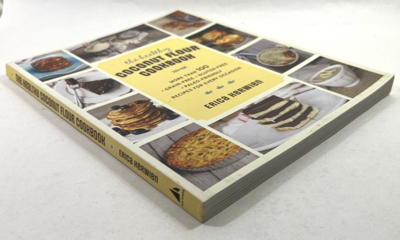 The Healthy Coconut Flour Cookbook by Erica Kerwien 2014 PB Fair Winds Press gallery