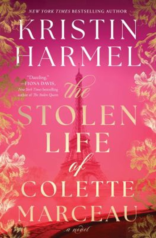 The Stolen Life of Colette Marceau : A Novel Hardcover Kristin Ha