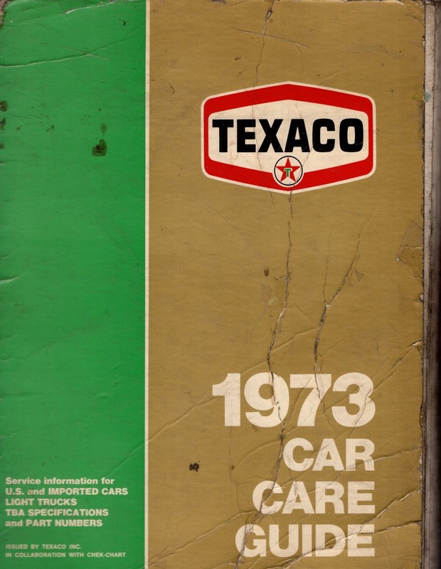 Vintage Texaco Lubrication Guide 1973 U.S. & Imported Cars Light Trucks MN1370