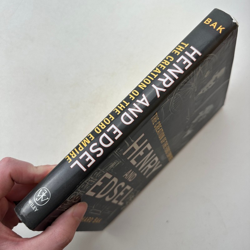 Henry and Edsel : The Creation of the Ford Empire by Richard Bak HC DJ 2003 gallery