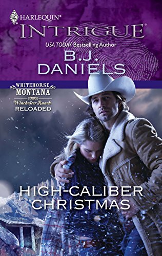 High Caliber Christmas (Harlequin In…, Daniels, B. J.