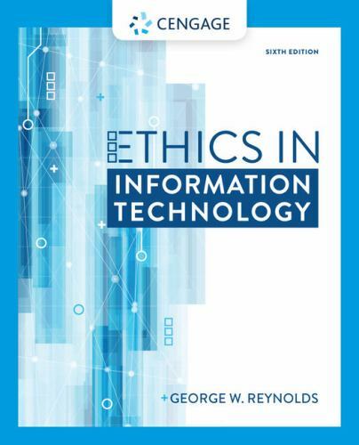 Mindtap Course List Ser.: Ethics in Information Technology by George Reynolds…