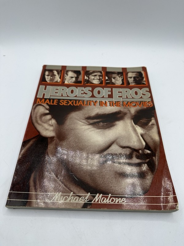 Heroes Of Eros Male Sexuality In The Movies Michael Malone 1979 First Edition