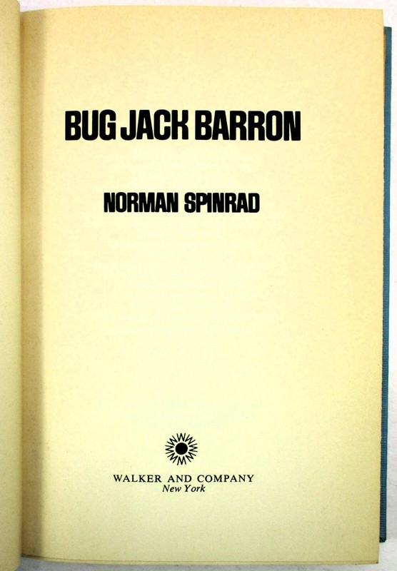 1st EDITION "Bug Jack Barron" Norman Spinrad - 1969 HC w/DJ - Walker and Company gallery