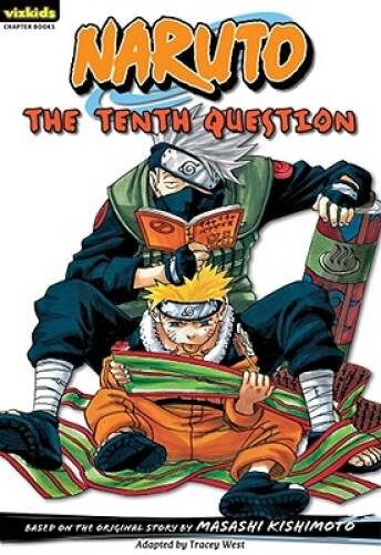 Naruto: Chapter Book, Vol. 11: The Tenth Question – Paperback – GOOD