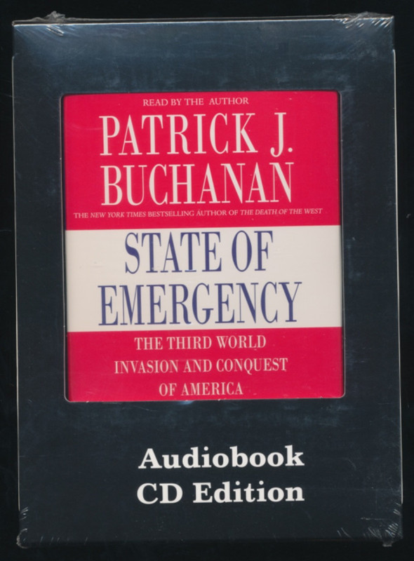 State of Emergency By Patrick J. Buchanan Abridged Audiobook – 4 CDs 5 Hours