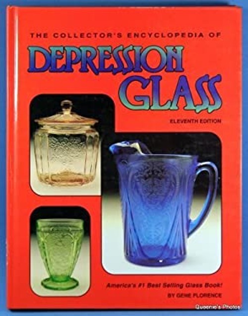Collector’s Encyclopedia of Depression Glass Hardcover Gene Flore