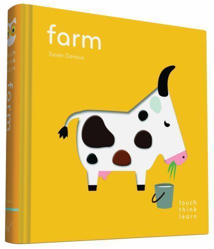 TouchThinkLearn: Farm – Board book By Deneux, Xavier – GOOD