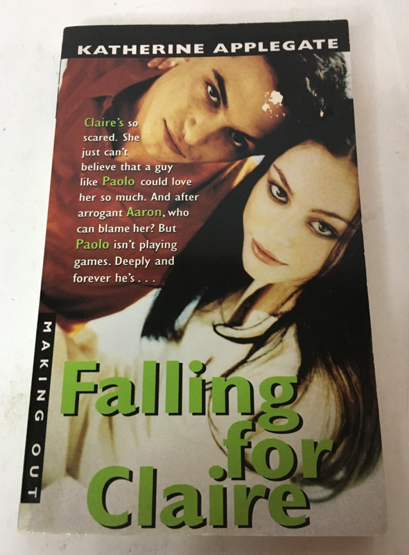 Falling for Claire (Making Out #27) by Katherine Applegate – 2000 MMPB