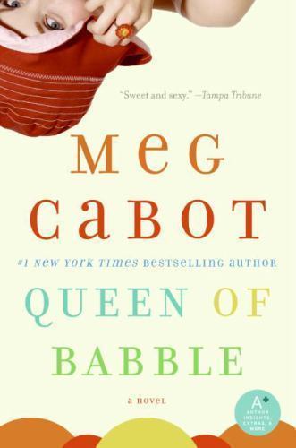 Queen of Babble: A Romantic Comedy About Secre- paperback, Meg Cabot, 0060851996