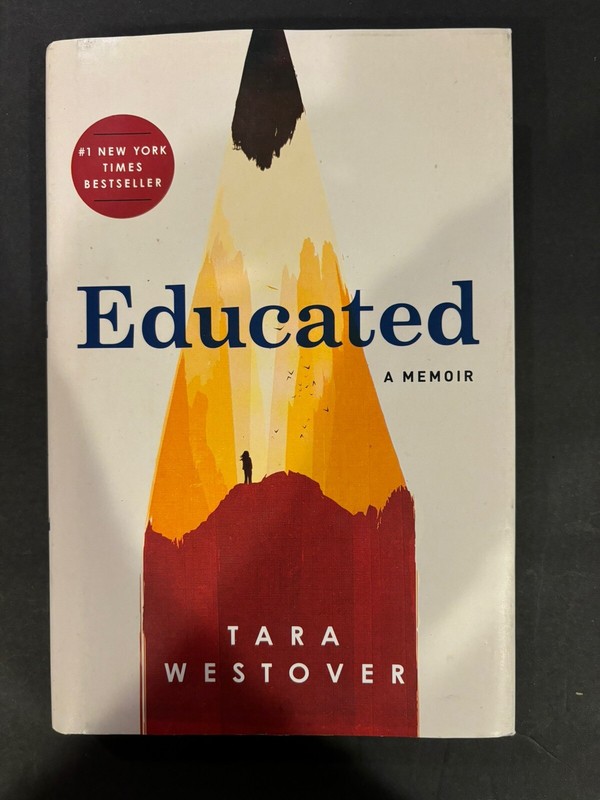Educated : A Memoir by Tara Westover (2018, Hardcover) NYT #1 Bestseller