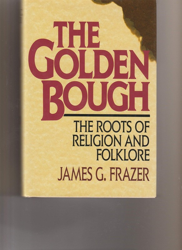 Golden Bough: The Roots of Religion and Folklore – hardcover Frazer, James G…