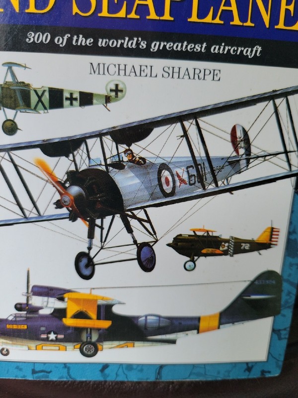 Biplanes, Triplanes And Seaplanes – 300 Of The Worlds Greatest Aircraft Pb