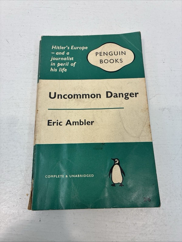 Uncommon Danger by Eric Ambler Penguin Crime First Edition 1960