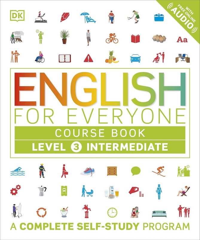 English for Everyone: Level 3 Course Book – Intermediate English: ESL for Ad…