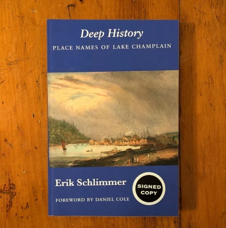 Signed «Deep History,» Limited Edition, Lake Champlain, New York State History