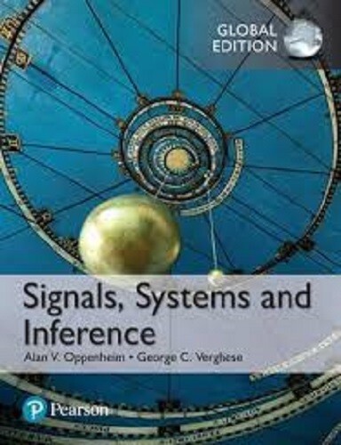 Signals, Systems and Inference 1e by Alan V. Oppenheim Global Edition